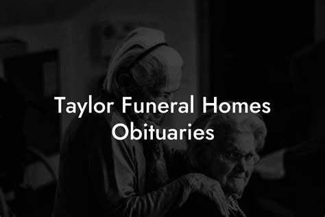 taylor providence funeral home|taylor funeral homes obituaries.